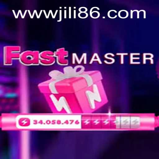 FastMaster: The Thrilling New Adventure with JiLi86.COM