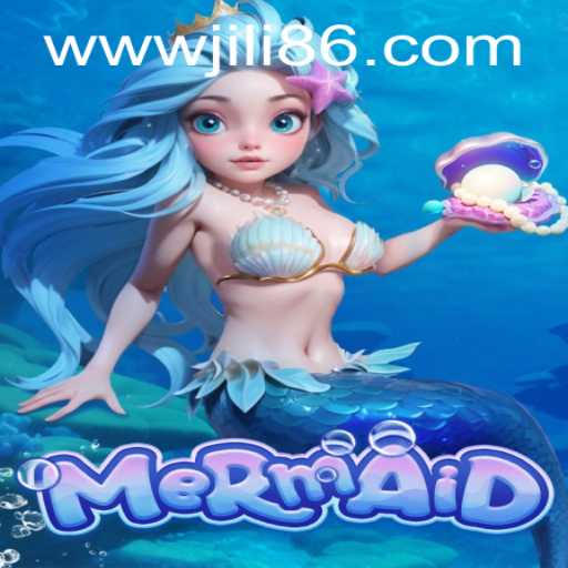 Discover the Enchanting Game 'Mermaid' on JiLi86.COM